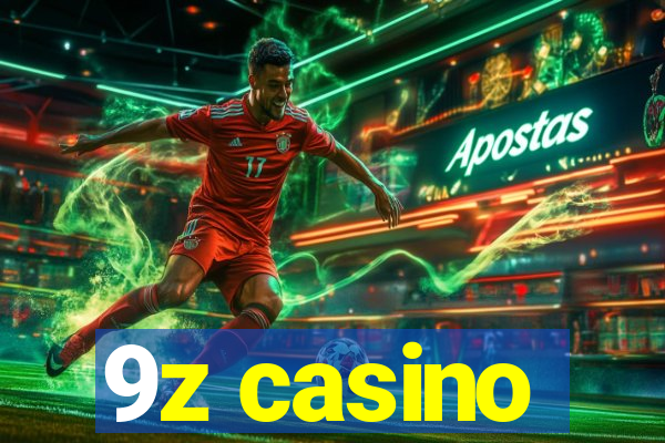 9z casino